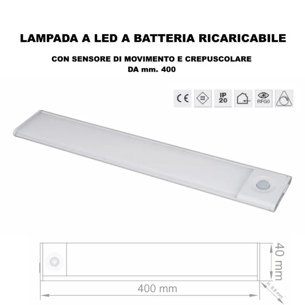 LAMPADA LED A BATTERIA RICARICABILE CON SENSORE DI MOVIMENTO DA MM.400