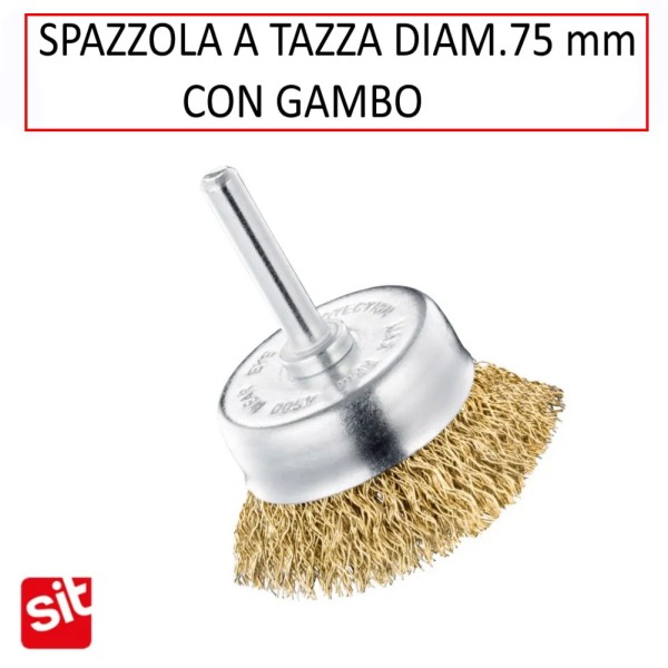 SPAZZOLA A TAZZA IN ACCIAIO DIAMETRO 75 MM CON GAMBO